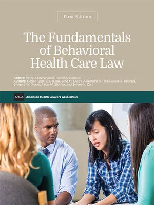 cover image of AHLA Fundamentals of Behavioral Health Care Law